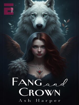 cover image of Fang and Crown